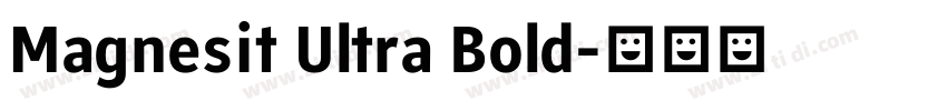 Magnesit Ultra Bold字体转换